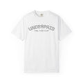 Tee - "UNDERPAID" by COOL KIDS CLUB