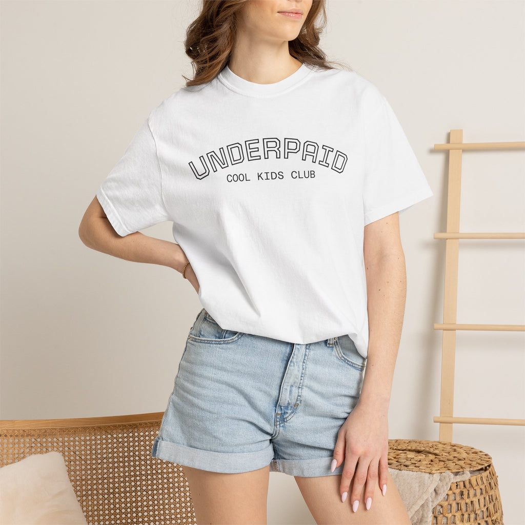 Tee - "UNDERPAID" by COOL KIDS CLUB